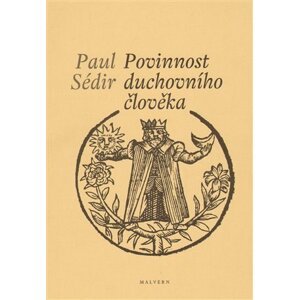 Povinnost duchovního člověka - Paul Sédir