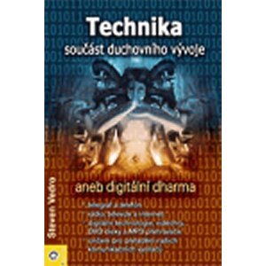 Technika - součást duchovního vývoje - Steven Vedro