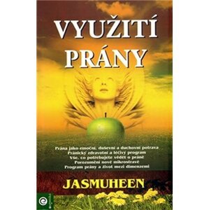 Využití prány - Jasmuheen