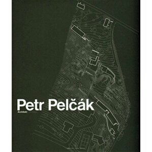 Petr Pelčák - Architekt - Petr Pelčák