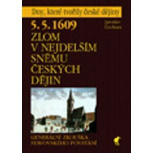 Zlom v nejdelším sněmu českých dějin - Jaroslav Čechura