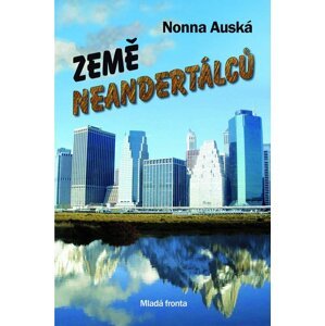 Země Neandertálců - Nonna Auská