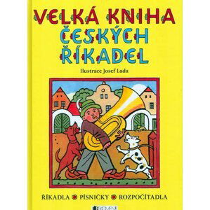 Velká kniha českých říkadel - Josef Lada - Josef Lada