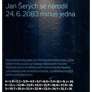 Jan Šerých se narodil 24.6.2083 minus jedna - autorů kolektiv