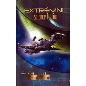 Extrémní science fiction - Mike Ashley