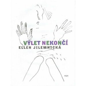 Výlet nekončí - Elenn Jilemnická