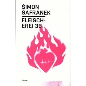 Fleischerei 36 - Šimon Šafránek