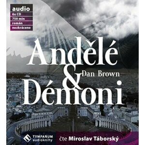 Andělé a démoni - CD - Dan Brown