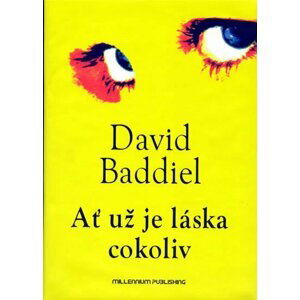 Ať už je láska cokoliv - David Baddiel