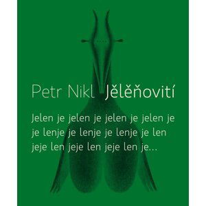 Jělěňovití + CD - Petr Nikl