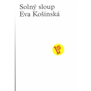 Solný sloup - Eva Košinská