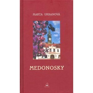 Medonosky - Marta Urbanová