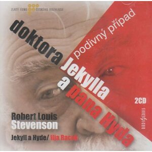 Podivný případ doktora Jekylla a pana Hyda (CD) - Robert Louis Stevenson