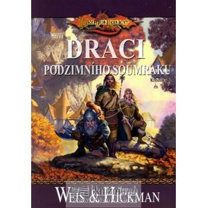 DragonLance (01) - Draci podzimního soumraku - Tracy Hickmanová