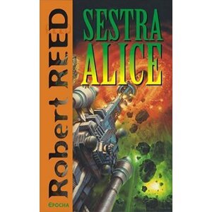 Sestra Alice - Robert Reed