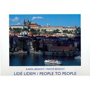 Lidé lidem / People to People - Karol Benický