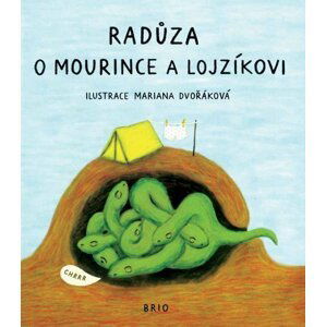 O Maurince a Lojzíkovi - Radůza