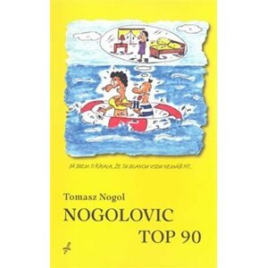 Nogolovic top 90 - Tomasz Nogol