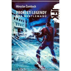 Agent JFK 14 - Prokletí legendy: Hra gentlemanů - Miroslav Žamboch