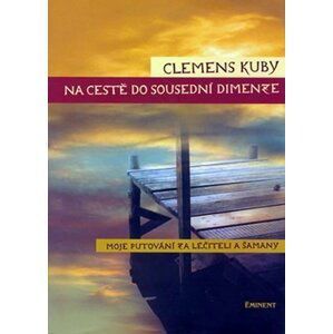 Na cestě do sousední dimenze - Clemens Kuby