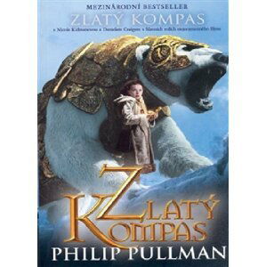 Zlatý kompas - Jeho temné esence I., 1.  vydání - Philip Pullman