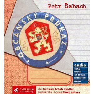 Občanský průkaz - CD audiokniha - Petr Šabach