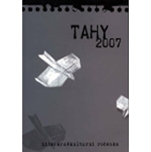 Tahy 2007 - autorů kolektiv
