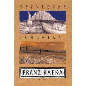 Nezvěstný (Amerika) - Franz Kafka