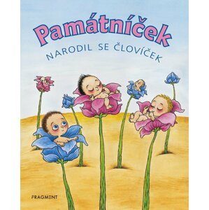 Památníček - Narodil se človíček, 1.  vydání - Jarmila Langerová