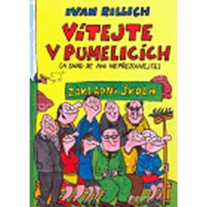 Vítejte v Pumpelicích - Ivan Rillich