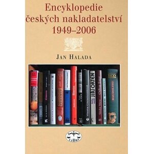 Encyklopedie českých nakladatelství 1949 - 2006 - Jan Halada