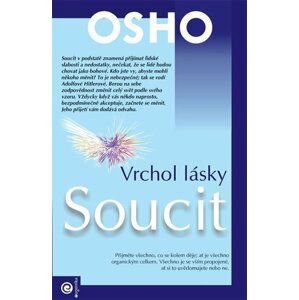 Soucit - Vrchol lásky - Osho