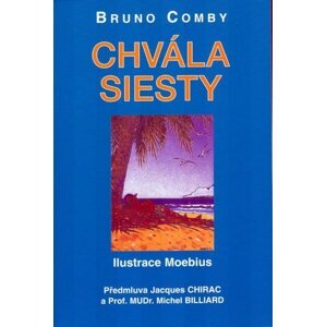 Chvála siesty - Bruno Comby