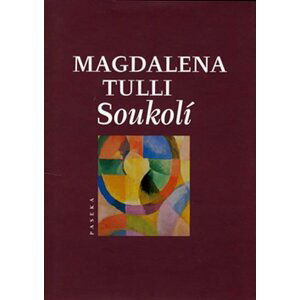 Soukolí - Magdalena Tulli