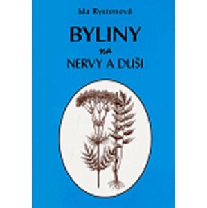 Byliny na nervy a duši - Ida Rystonová