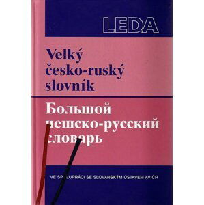 Velký česko-ruský slovník - autorů kolektiv