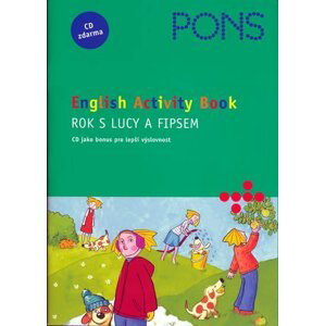 Rok s Lucy a Fipsem + CD - English Activity Book - Astrid Proctor