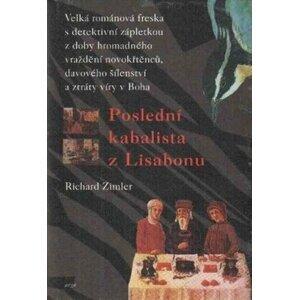 Poslední kabalista z Lisabonu - Richard Zimler