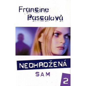 Neohrožená 2 - Sam - Francine Pascal