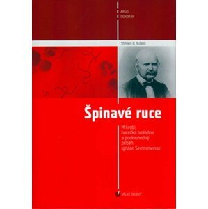 Špinavé ruce - Sherwin B. Nuland