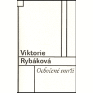 Ochočené smrti - Viktorie Rybáková