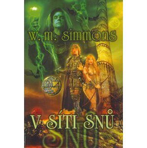 V síti snů - William Mark Simmons; Jan Patrik Krásný