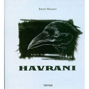 Havrani - Pavel Houser