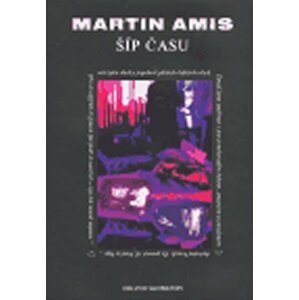 Šíp času - Martin Amis