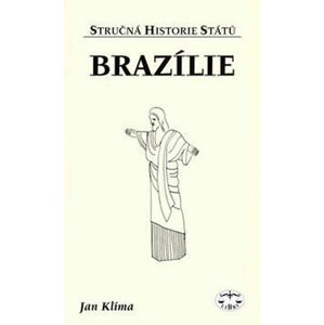 Brazílie - stručná historie států - Jan Klíma