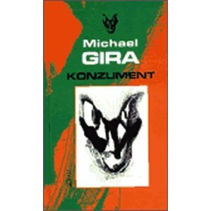 Konzument - Michael Gira