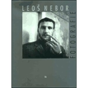 Fotografie - Leoš Nebor - Leoš Nebor