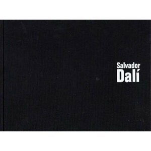 Dalí - katalog /Č.,A.,N./ - autorů kolektiv