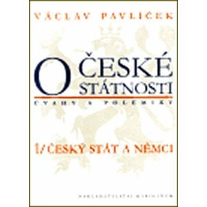 O české státnosti 1 - Václav Pavlíček