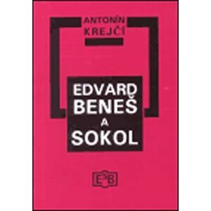 Edvard Beneš a Sokol